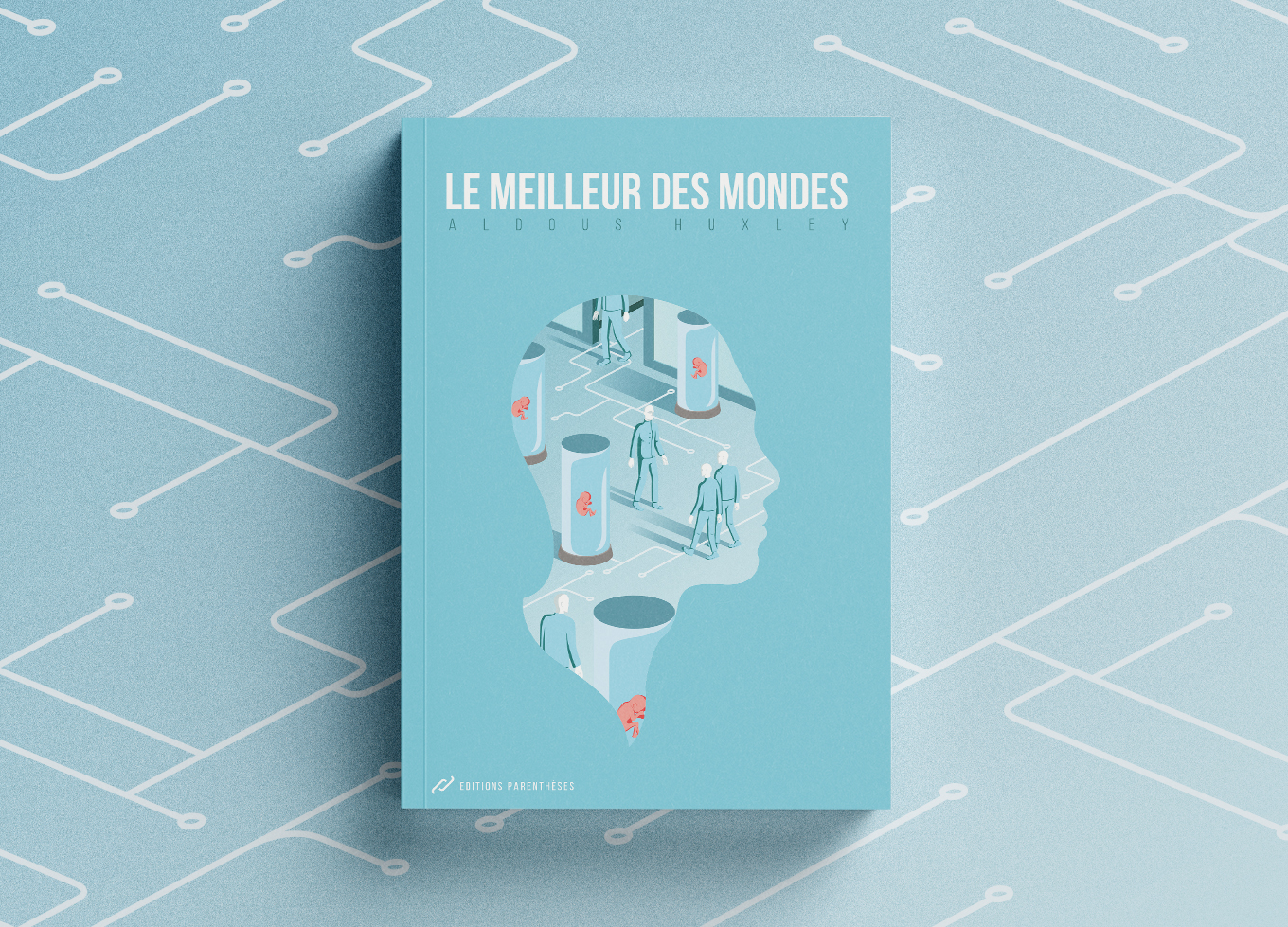 Editions urbaines "Le meilleur des mondes" mock-up livre | Réalisations - Flora Garde