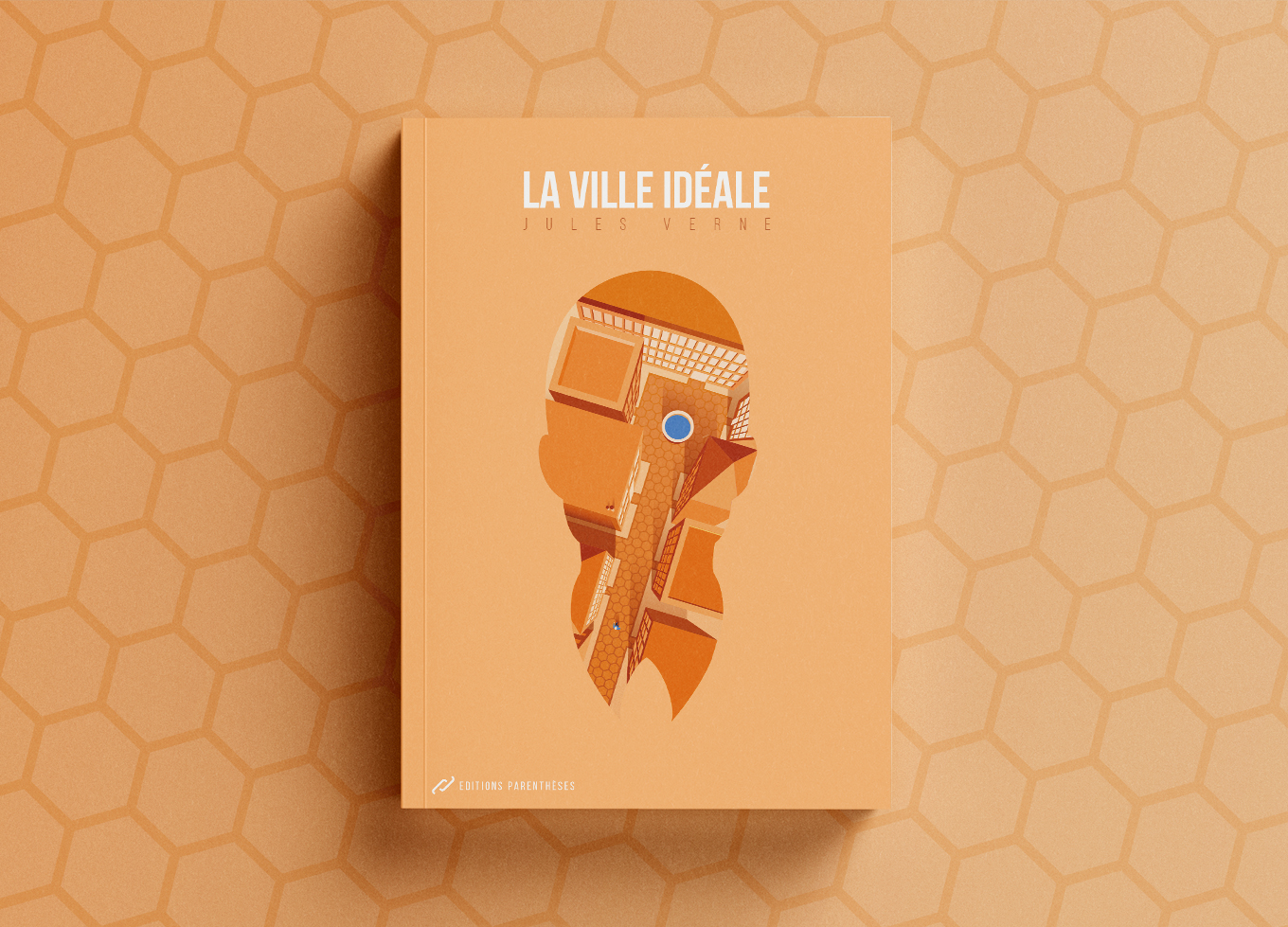 Editions urbaines "La ville idéale" mock-up livre | Réalisations - Flora Garde